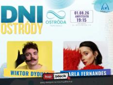 Ostróda Wydarzenie Koncert Dni Ostródy 2026 Wiktor Dyduła, Carla Fernandes